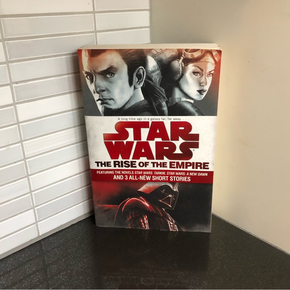 The Rise of the Empire Star Wars: novels Tarkin, A New Dawn + 3 short stories
